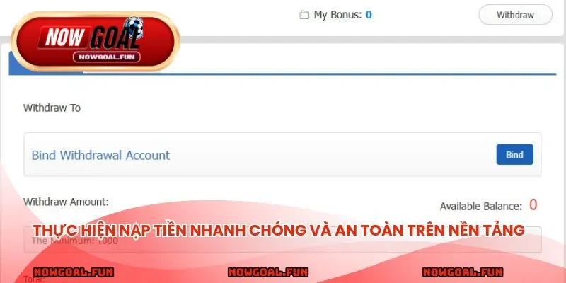 Thực hiện nạp tiền nhanh chóng và an toàn trên nền tảng