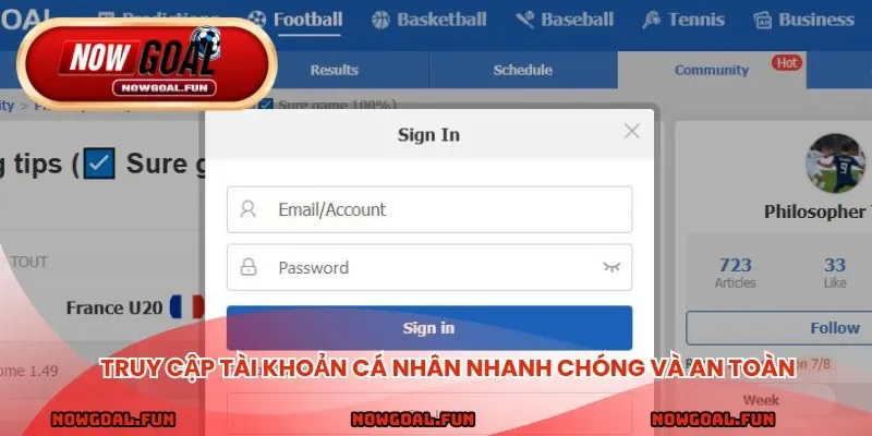 Truy cập tài khoản cá nhân nhanh chóng và an toàn