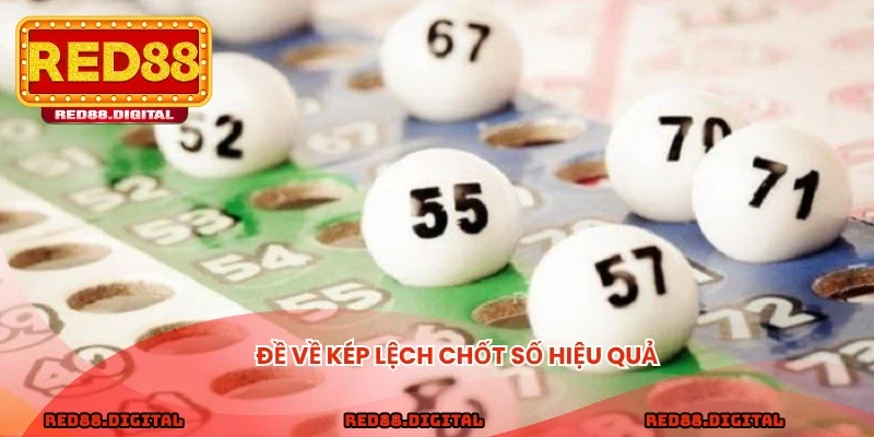 Đề về kép lệch chốt số hiệu quả