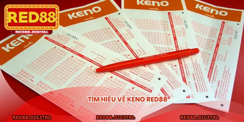 Tìm hiểu về Keno NOWGOAL
