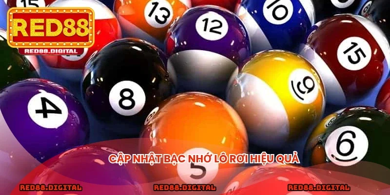 Cập nhật bạc nhớ lô rơi hiệu quả