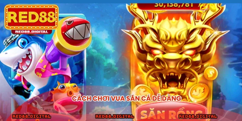 Cách chơi Vua săn cá dễ dàng